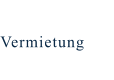 Vermietung